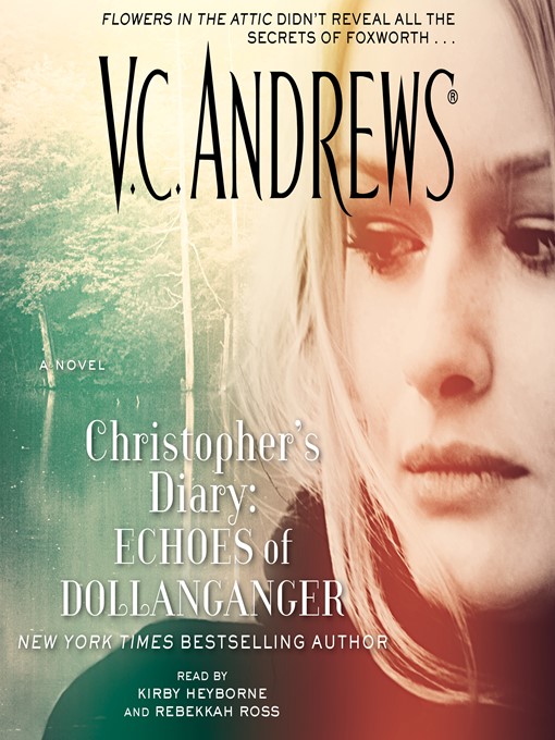 Title details for Echoes of Dollanganger by V.C. Andrews - Available
